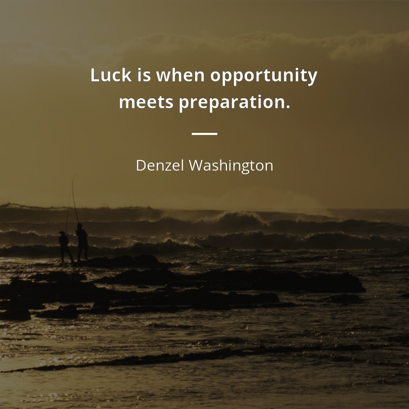 Denzel Washington cytat: “Luck is when opportunity meets preparation.”