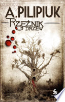 Rzeźnik drzew