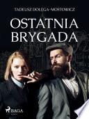 Ostatnia brygada